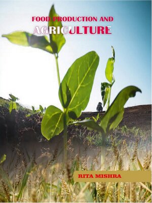 cover image of Food Production and Agriculture